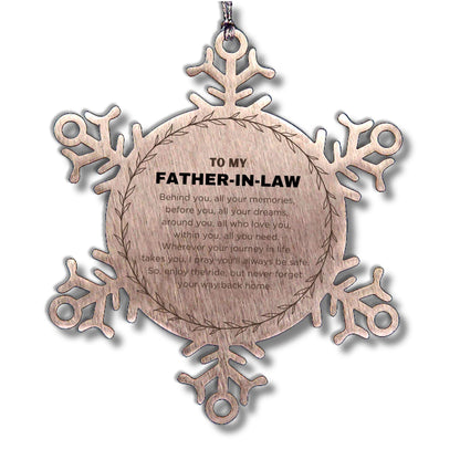 Inspirational Father-In-Law Snowflake Ornament, Behind you, all your Memories, Before you, all your Dreams - Birthday, Christmas Holiday Gifts - Mallard Moon Gift Shop