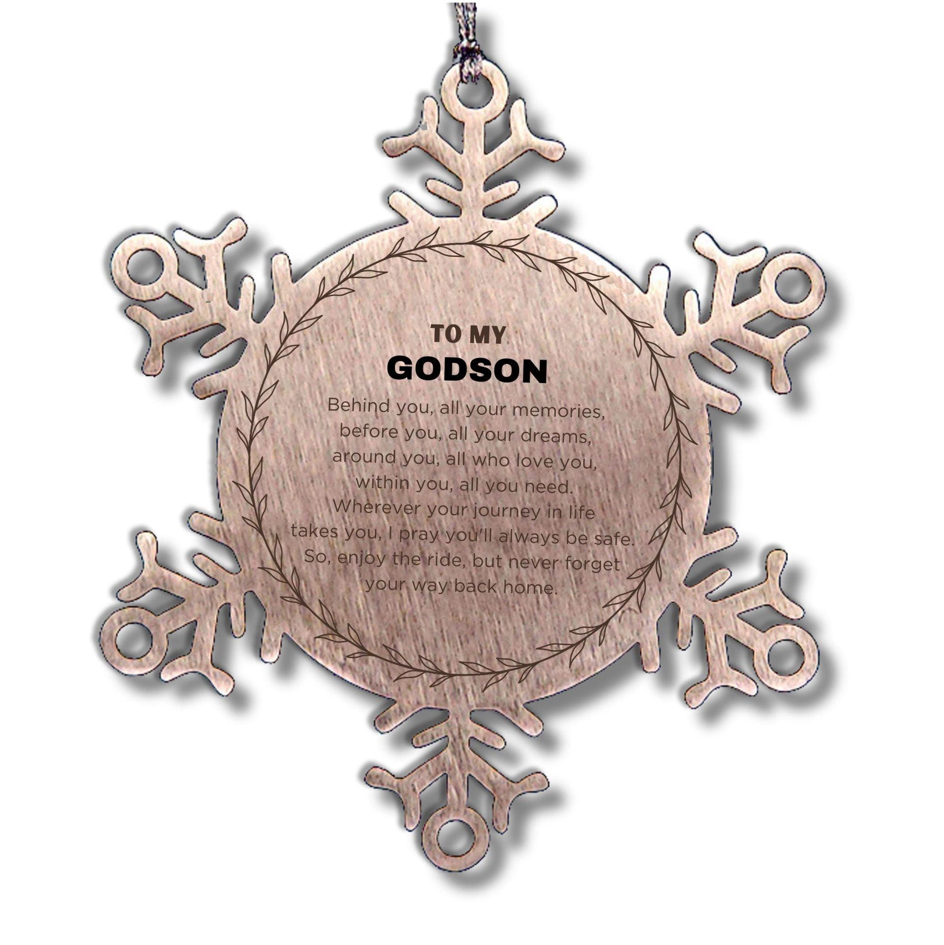 Inspirational Godson Snowflake Ornament - Behind you, all your Memories, Before you, all your Dreams - Birthday, Christmas Holiday Gifts - Mallard Moon Gift Shop