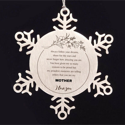 Inspirational Mother Snowflake Ornament - Behind you, all your Memories, Before you, all your Dreams - Birthday, Christmas Holiday Gifts - Mallard Moon Gift Shop