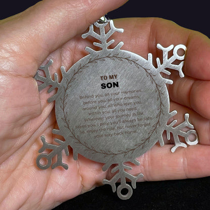 Inspirational Son Snowflake Ornament - Behind you, all your Memories, Before you, all your Dreams - Birthday, Christmas Holiday Gifts - Mallard Moon Gift Shop
