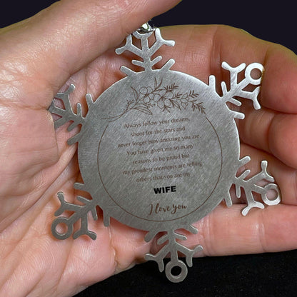 Inspirational Wife Snowflake Ornament - Behind you, all your Memories, Before you, all your Dreams - Birthday, Christmas Holiday Gifts - Mallard Moon Gift Shop