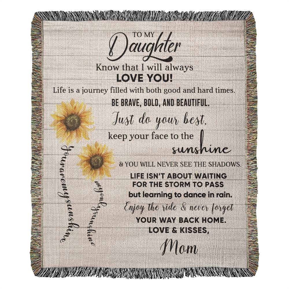 Keepsake Daughter Gift - Know that I Will Always Love You - Heirloom Woven Cotton Blanket - Mallard Moon Gift Shop