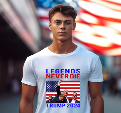 Patriotic MAGA Tee Shirt Legends Never Die Trump 2024 Butler Rally