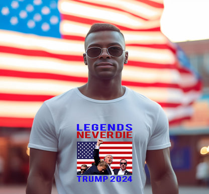 Patriotic MAGA Tee Shirt Legends Never Die Trump 2024 Butler Rally