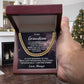 To My Grandson - I Am The Storm - Cuban Link Chain Necklace