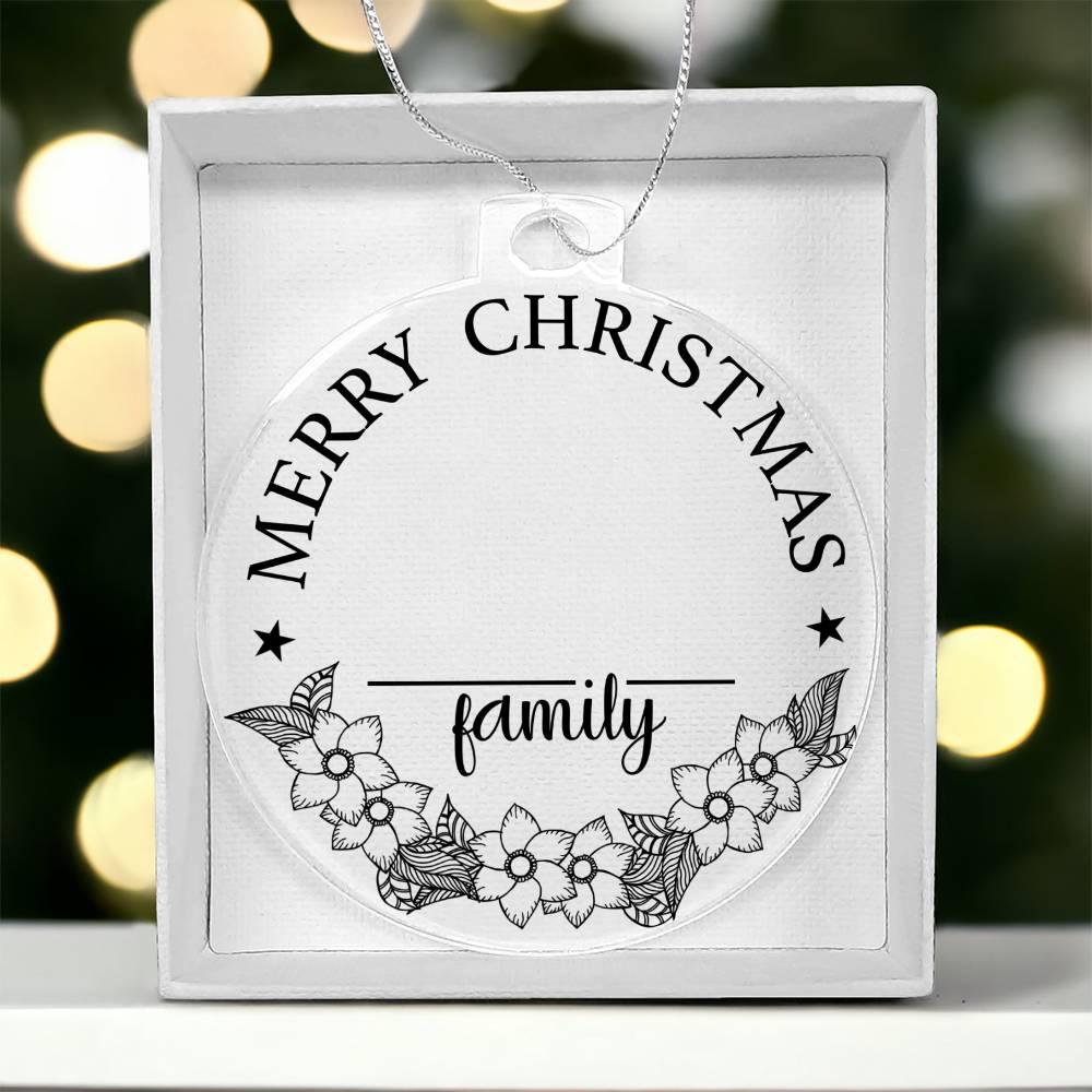 Merry Christmas From the Family Personalized Acrylic Keepsake Ornament - Mallard Moon Gift Shop
