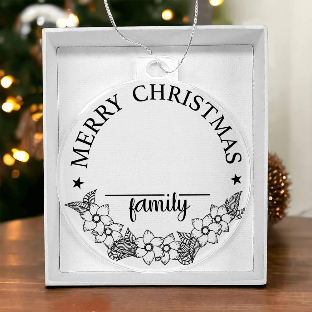 Merry Christmas From the Family Personalized Acrylic Keepsake Ornament - Mallard Moon Gift Shop