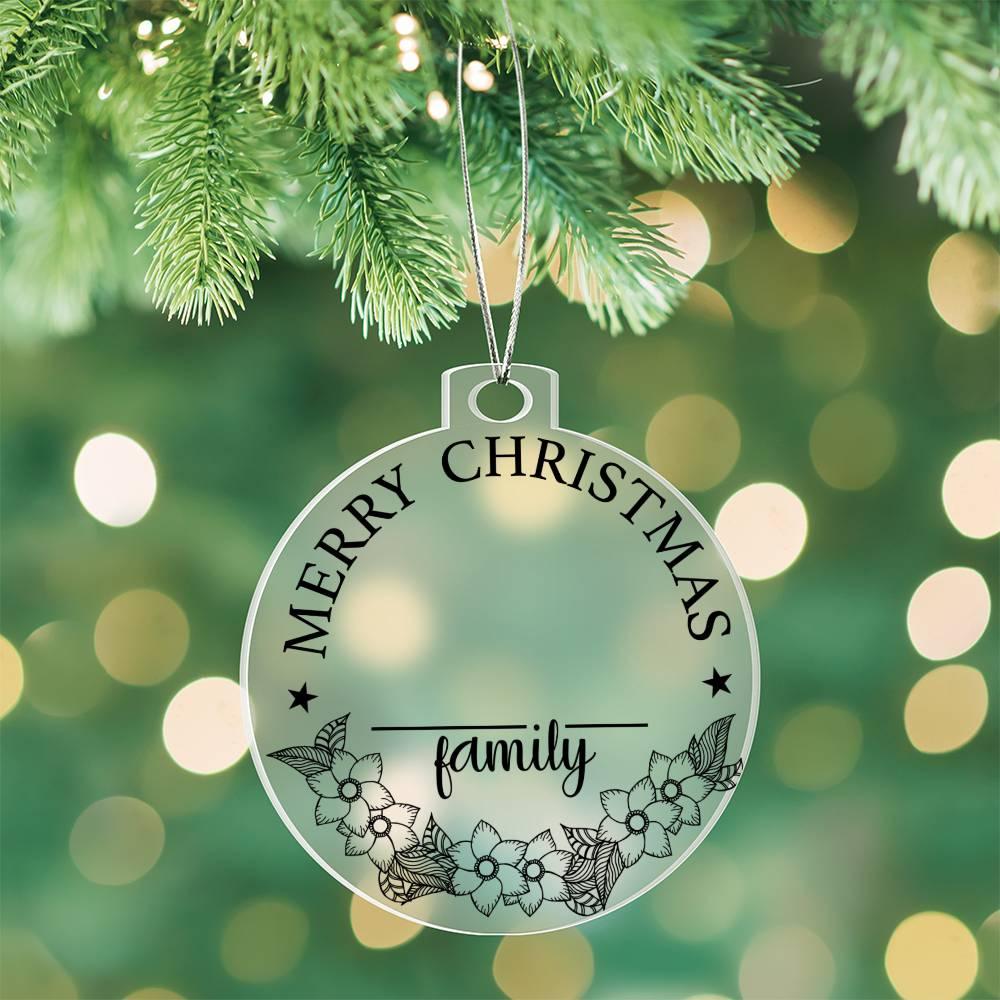 Merry Christmas From the Family Personalized Acrylic Keepsake Ornament - Mallard Moon Gift Shop