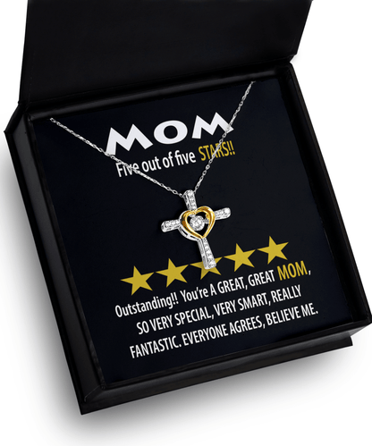 Mom - Five of Five Stars Outstanding You're A Great, Great Mom Cross Pendant Necklace