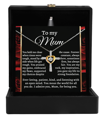 To My Mum You Gave My Life its Strong Foundation Cross Pendant Necklace