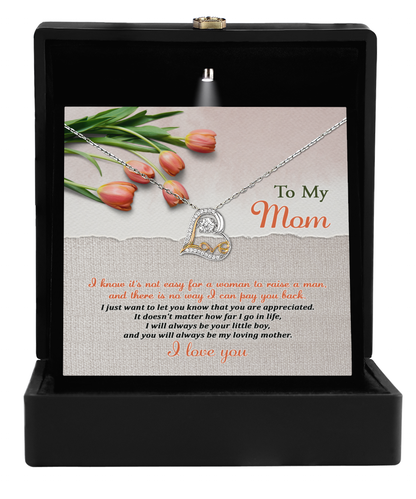 To My Mom, I Will Always Be Your Little Boy Heart Pendant Necklace