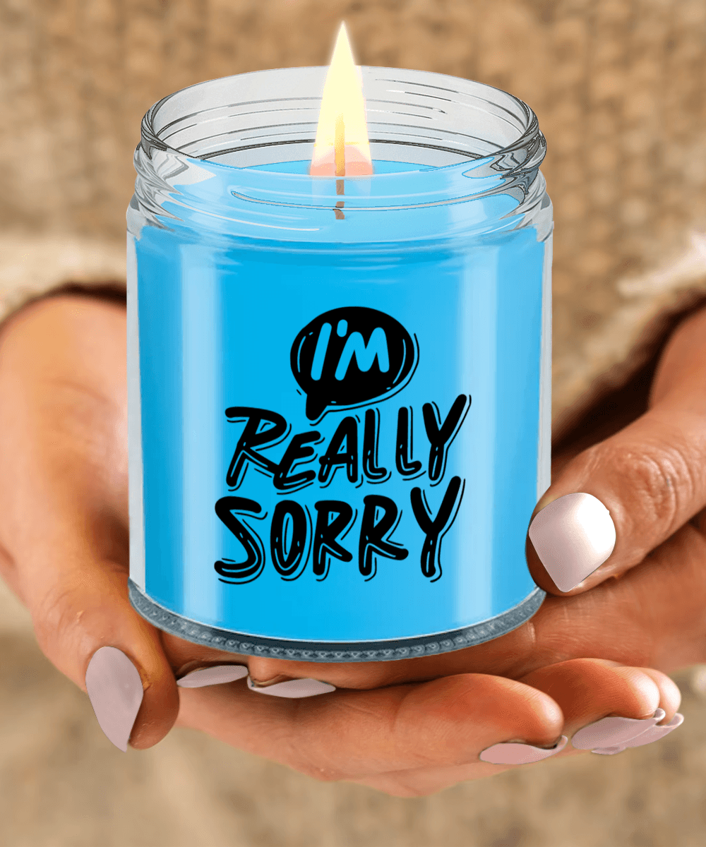 Apology Gift - I Am Really Sorry - Scented Soy Candle