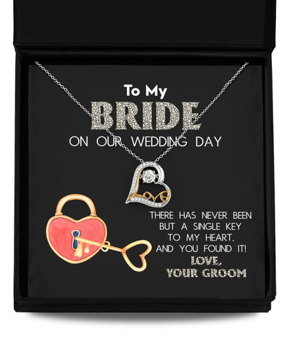 To My Bride on Our Wedding Day - You Have the Single Key to My Heart Love Dancing Heart Pendant Necklace