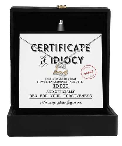 Apology Gift for Girlfriend, Wife, Soulmate - Sorry, Certificate Of Idiocy - Love Dancing Heart Pendant Necklace