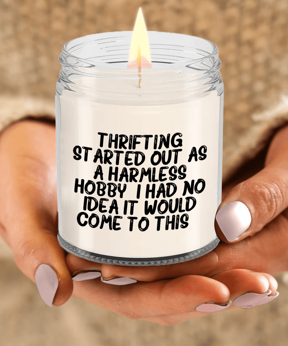 Thrifting Delight, Gifts for Friends, Thrifting Enthusiasts, Birthday, Holidays, Special Occasions, Quote Inspired Scented Soy Candle