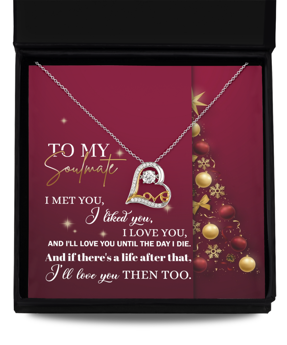 To My Soulmate I Love You Until the Day I Die Christmas Anniversary Heart Pendant Necklace for Wife Girlfriend Jewelry