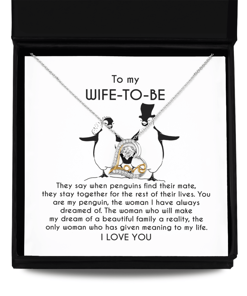 To My Wife-to-be You Are My Penguin Love Dancing Heart Pendant Necklace