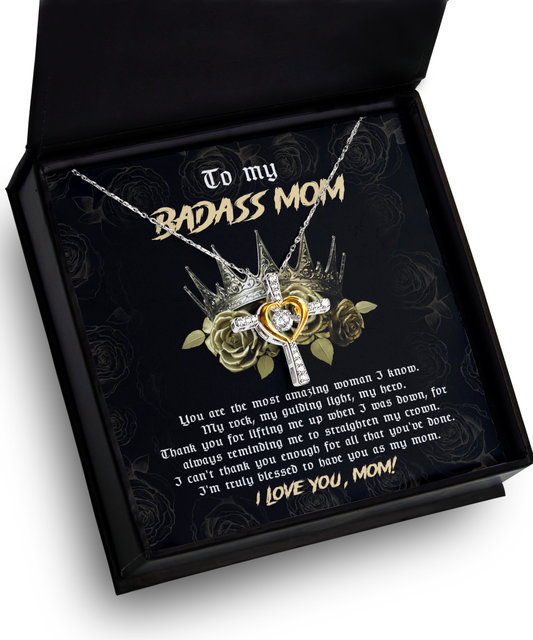 To My Badass Mom You are My Rock Cross Pendant Necklace