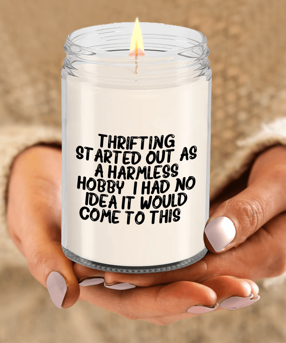 Thrifting Delight, Gifts for Friends, Thrifting Enthusiasts, Birthday, Holidays, Special Occasions, Quote Inspired Scented Soy Candle