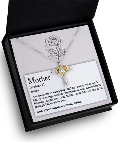 Mother, Definition - Superhero, Saint Cross Pendant Necklace