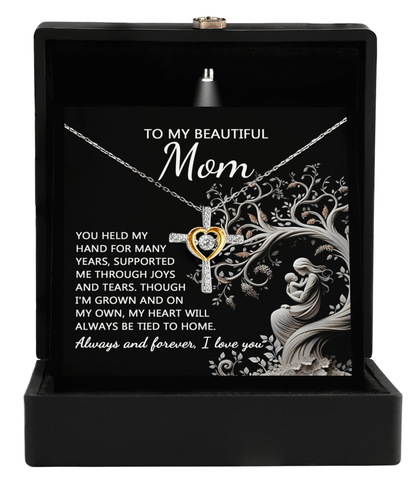 To My Beautiful Mom My Heart Will Always Be Tied to Home Cross Pendant Necklace