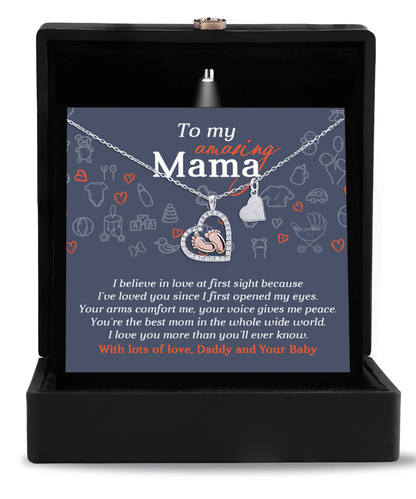 To My Amazing Mama I Believe in Love at First Sight Baby Feet Pendant Necklace