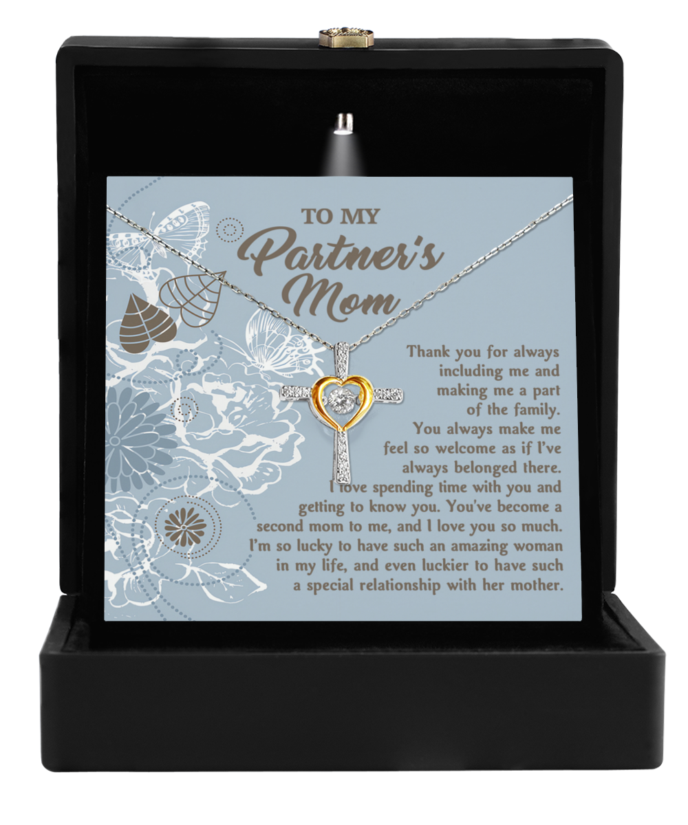 To My Partner's Mom You Make Me Feel Welcomed Cross Pendant Necklace