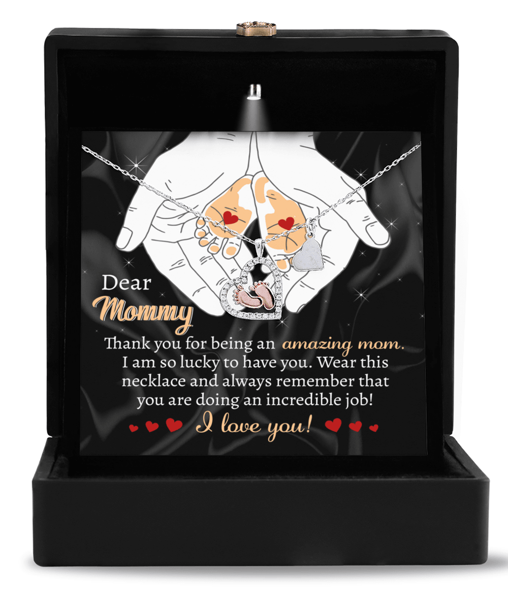 Dear Mommy Wear this Necklace You are Doing an Incredible Job Baby Feet Pendant Necklace