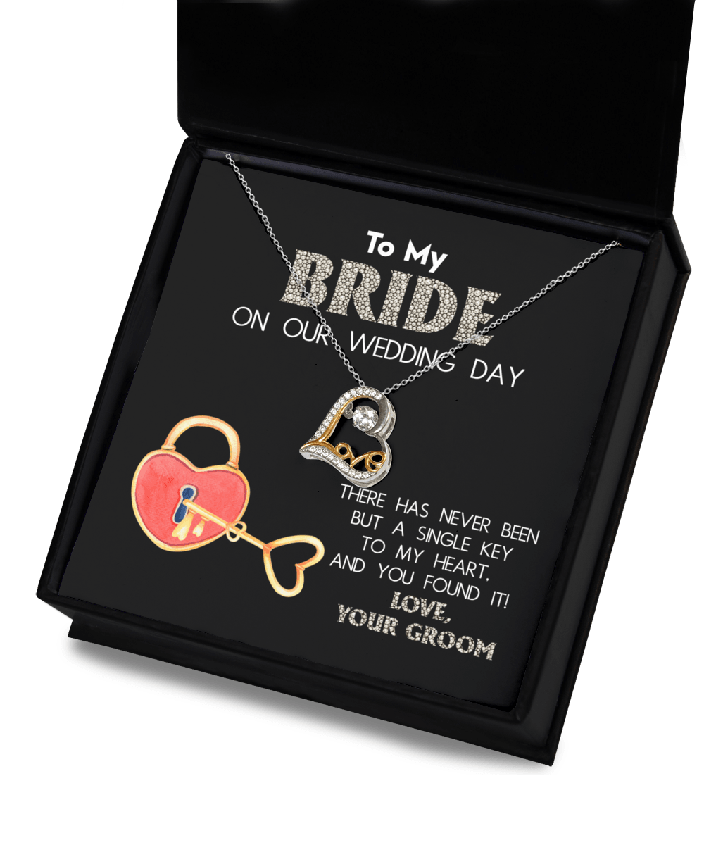 To My Bride on Our Wedding Day - You Have the Single Key to My Heart Love Dancing Heart Pendant Necklace