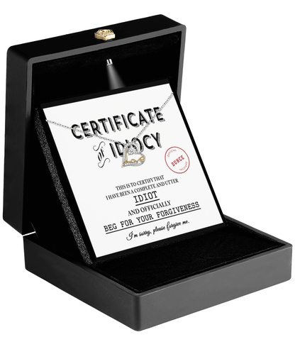 Apology Gift for Girlfriend, Wife, Soulmate - Sorry, Certificate Of Idiocy - Love Dancing Heart Pendant Necklace