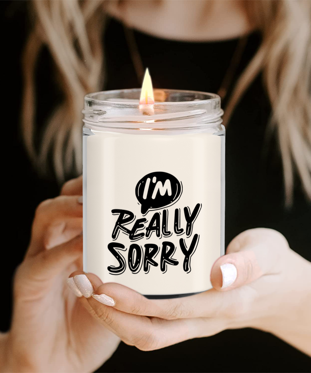 Apology Gift - I Am Really Sorry - Scented Soy Candle