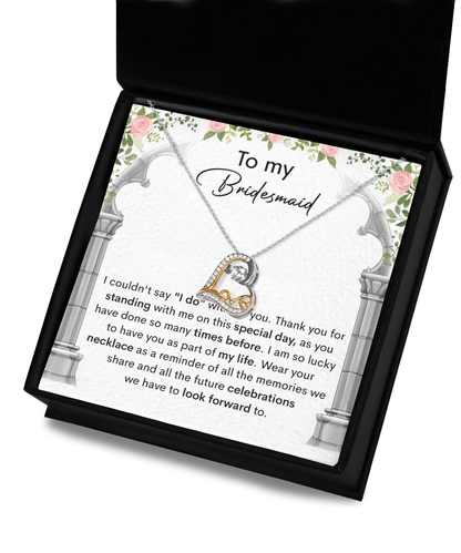 Bridesmaid Gift Thank You for Standing With Me On My Wedding Day Love Dancing Heart Pendant Necklace