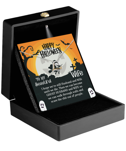 Wife Happy Halloween - Ghost Husband and Wife - Love Dancing Heart Necklace