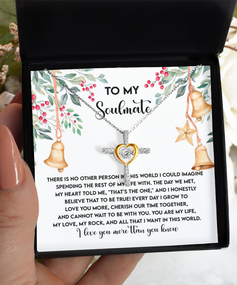 To My Soulmate You Are My Life, My Rock, My Love Dancing Cross Pendant Necklace