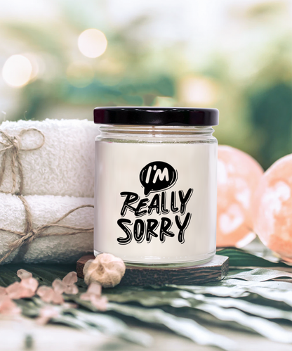 Apology Gift - I Am Really Sorry - Scented Soy Candle