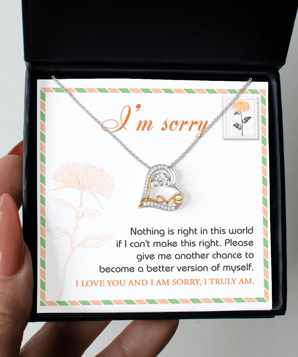 Apology Gift for Girlfriend, Wife, Soulmate - Sorry, Another Chance - Love Heart Pendant Necklace