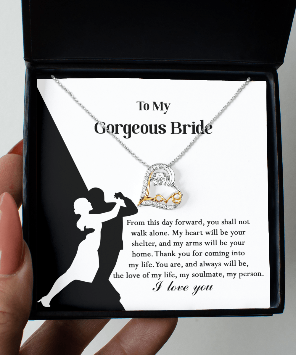 To My Gorgeous Bride on Our Wedding Day, You are the Love of My Life Love Dancing Heart Pendant Necklace