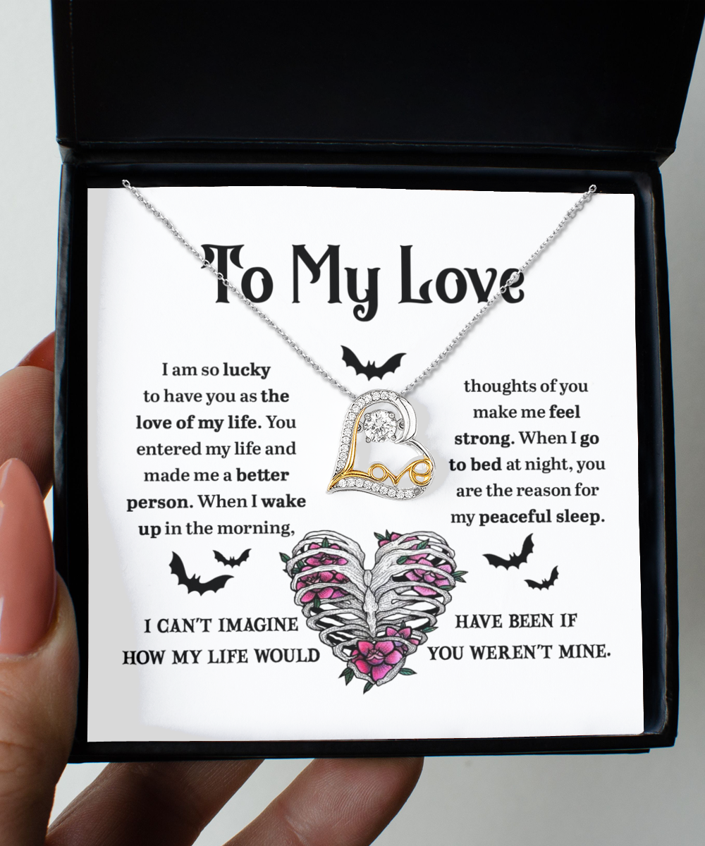 Soulmate, Wife, Girlfriend - Love of My Life Halloween Inspired Love Dancing Heart Necklace