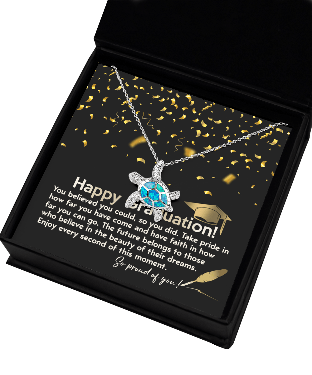 Graduation Gift For Her You Believed You Could So You Did Opal Sea Turtle Pendant Necklace