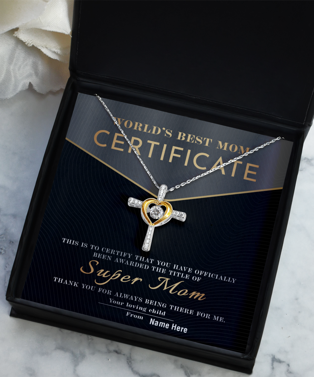 Certificate of World's Best Super Mom Cross Pendant Necklace