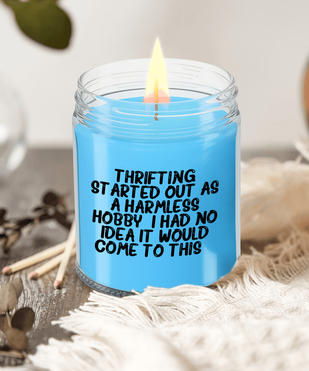 Thrifting Delight, Gifts for Friends, Thrifting Enthusiasts, Birthday, Holidays, Special Occasions, Quote Inspired Scented Soy Candle