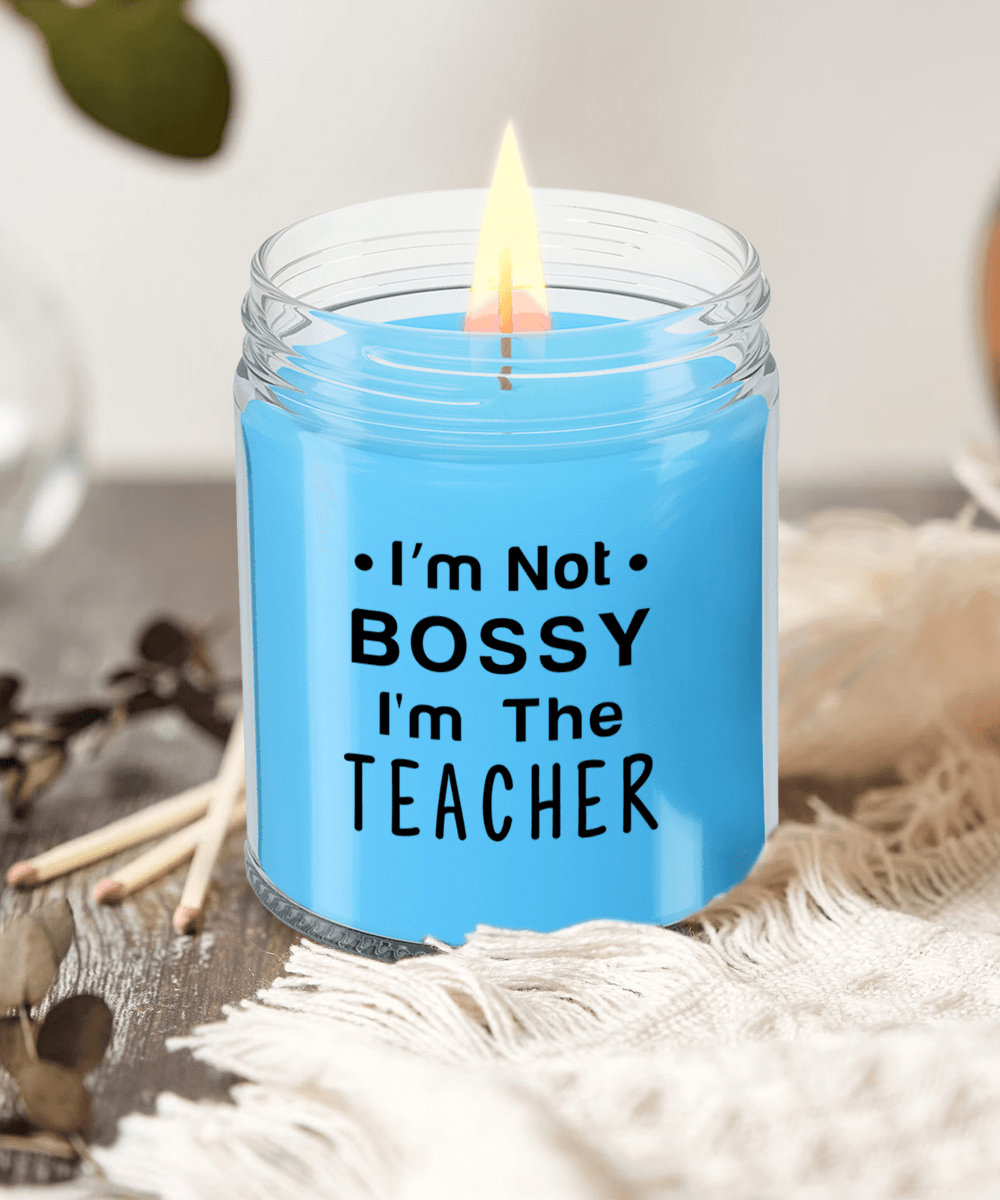 Gift for Teacher - I'm Not Bossy - Scented Soy Candle