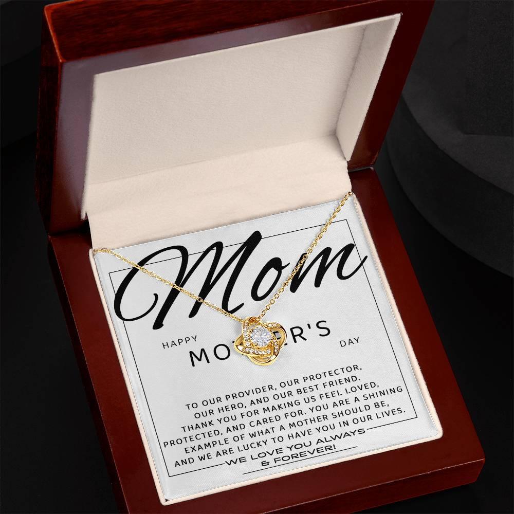 Mom You Are Our Protector. Hero and Best Friend Love Knot Necklace - Mallard Moon Gift Shop