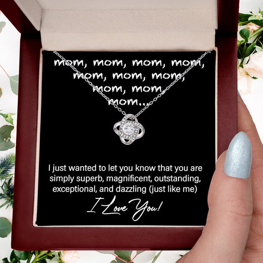 Mom You Are Just Like Me Love Knot Necklace