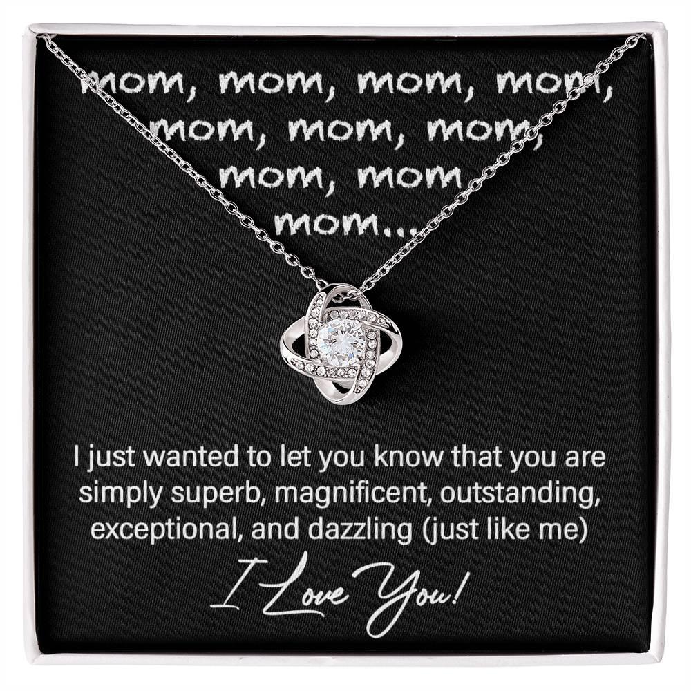 Mom You Are Just Like Me Love Knot Necklace - Mallard Moon Gift Shop