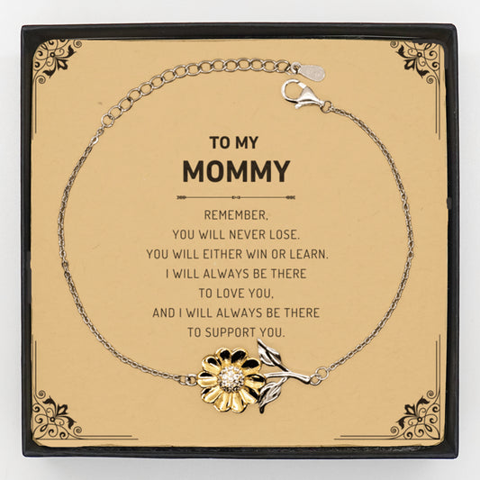 Mommy Gifts, To My Mommy Remember, you will never lose. You will either WIN or LEARN, Keepsake Sunflower Bracelet For Mommy Card, Birthday Christmas Gifts Ideas For Mommy X-mas Gifts