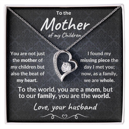 Mother of my Children You are the World Forever Love Necklace - Mallard Moon Gift Shop