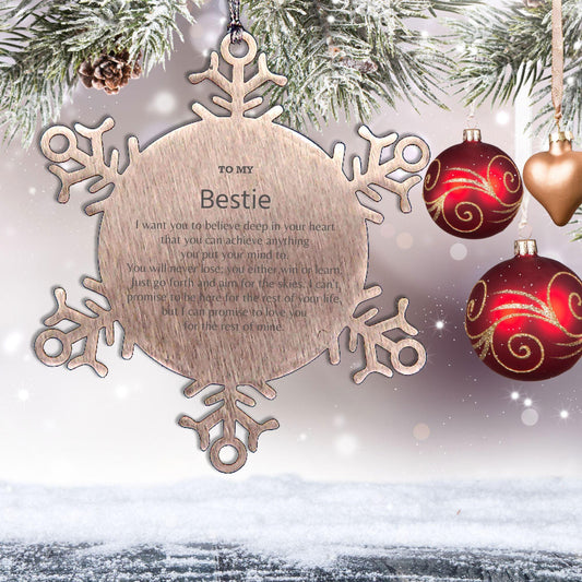 Motivational Bestie Snowflake Ornament, Bestie I can promise to love you for the rest of mine, Christmas Ornament For Bestie, Bestie Gift for Women Men - Mallard Moon Gift Shop