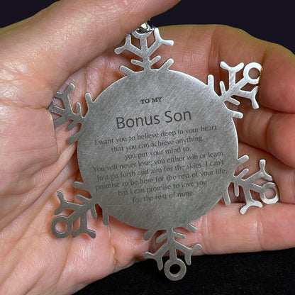 Motivational Bonus Son Snowflake Ornament, Bonus Son I can promise to love you for the rest of mine, Christmas Birthday Gifts - Mallard Moon Gift Shop