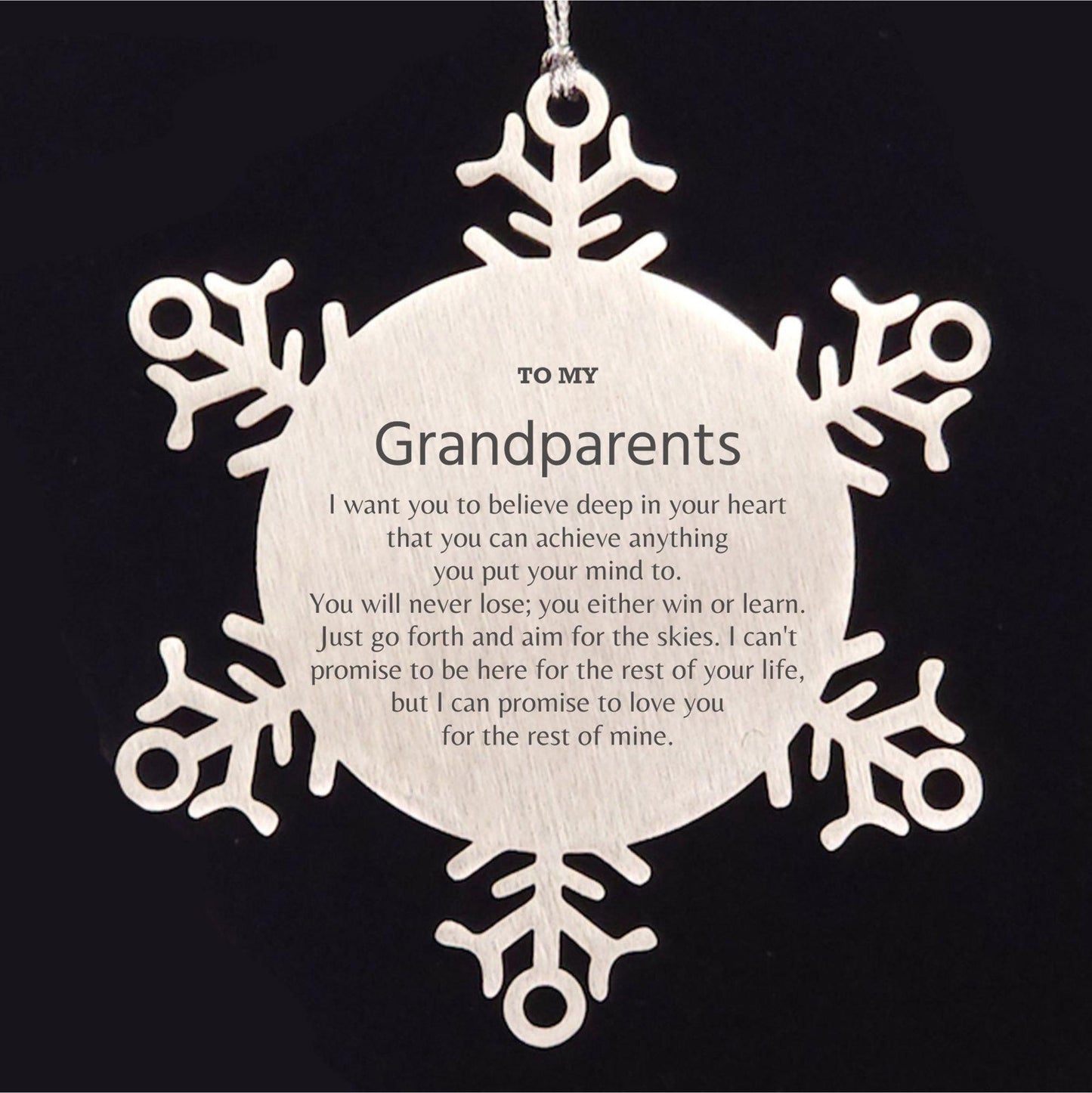 Motivational Grandparents Snowflake Ornament, Grandparents I can promise to love you for the rest of mine, Christmas Birthday Gift - Mallard Moon Gift Shop
